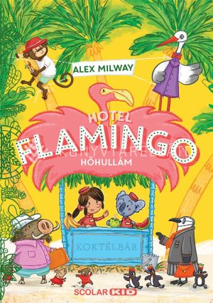 Kép: Hotel Flamingo 2. - Hőhullám