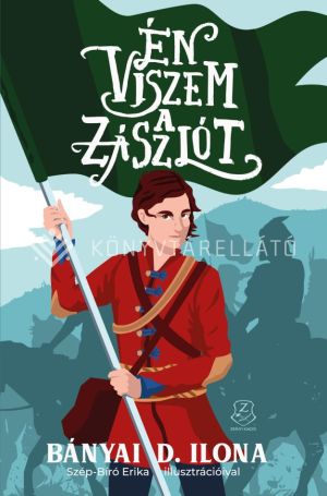 Kép: Én viszem a zászlót