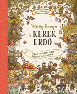 Kép: Sürög-forog a Kerek Erdő