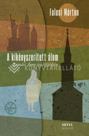 Kép: A kikényszerített álom – Tamási Áron szülőföldjén