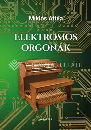 Kép: Elektromos orgonák