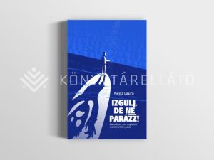 Kép: Izgulj, de ne parázz! Zabolátlan szorongásból szelídített lámpaláz