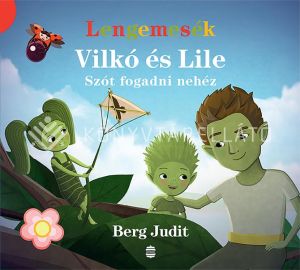 Kép: Vilkó és Lile 3. - Szót fogadni nehéz