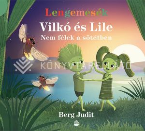 Kép: Vilkó és Lile 4. - Nem félek a sötétben