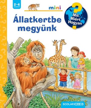 Kép: Állatkertbe megyünk – Mit? Miért? Hogyan? Mini (72.)