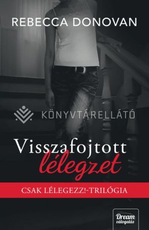 Kép: Visszafojtott lélegzet (élfestett)