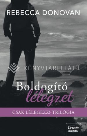 Kép: Boldogító lélegzet (élfestett)