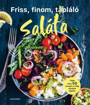 Kép: Friss, finom, tápláló SALÁTA