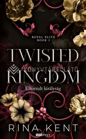 Kép: Twisted Kingdom - Eltorzult királyság  (éldekorált)