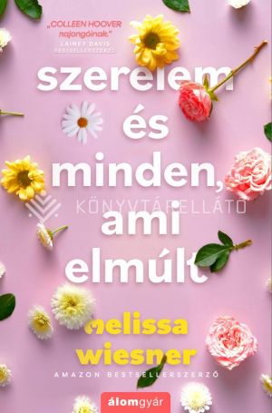 Kép: Szerelem és minden, ami elmúlt