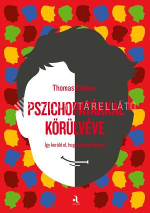 Kép: Pszichopatákkal körülvéve