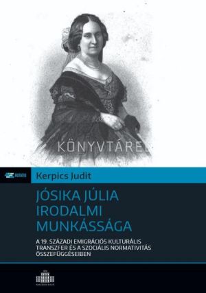 Kép: Jósika Júlia irodalmi munkássága