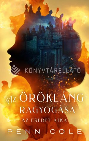 Kép: Az Eredet átka – Az Örökláng ragyogása (éldekorált)