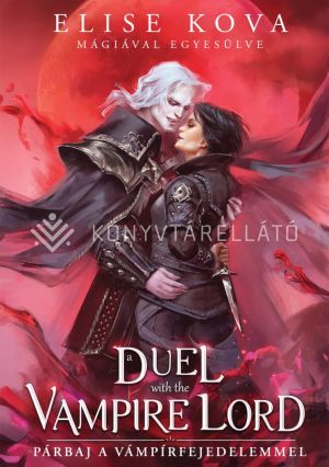 Kép: A Duel with the Vampire Lord – Párbaj a vámpírfejedelemmel (éldekorált)