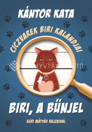 Kép: Biri, a bűnjel - Ciczvarek Biri kalandjai