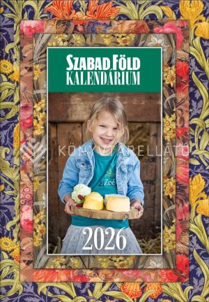 Kép: Szabad Föld Kalendárium 2026 +ajándék naptár