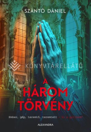 Kép: A három törvény