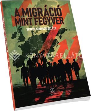 Kép: A migráció mint fegyver