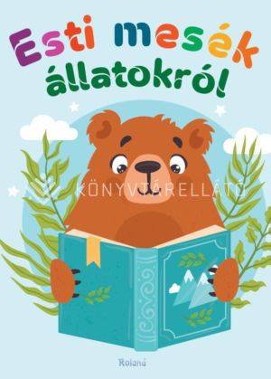 Kép: Esti mesék állatokról