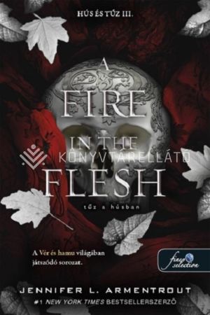 Kép: A Fire in the Flesh – Tűz a húsban
