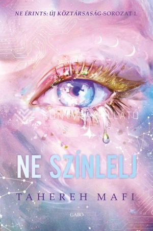 Kép: Ne színlelj - Ne érints: Új Köztársaság 1.