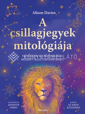 Kép: A csillagjegyek mitológiája - Merülj el az asztrológia mesés történeteiben!