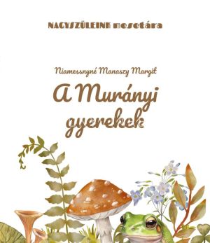Kép: A murányi gyerekek