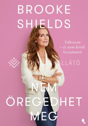 Kép: Brooke Shields nem öregedhet meg