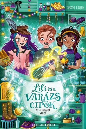 Kép: Az elsüllyedt város – Lili és a varázscipők 8.