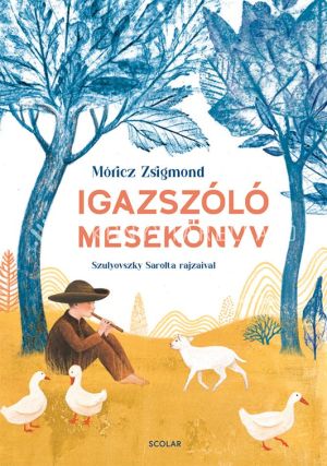 Kép: Igazszóló mesekönyv