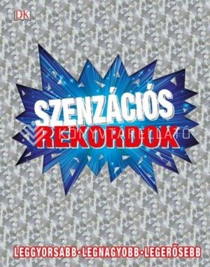 Kép: Szenzációs rekordok
