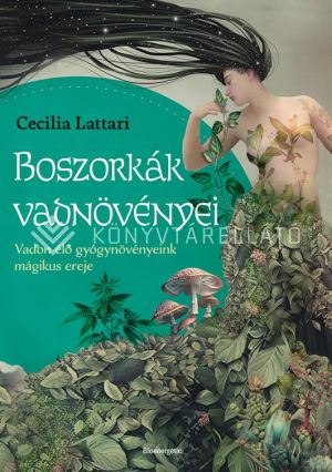 Kép: Boszorkányok vadnövényei