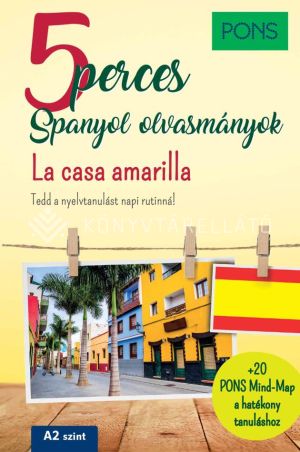 Kép: PONS 5 perces Spanyol olvasmányok - La casa amarilla