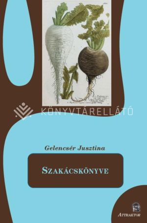 Kép: Szakácskönyve - 1915