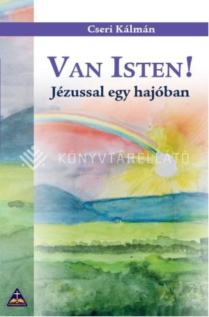Kép: Van Isten! - Jézussal egy hajóban