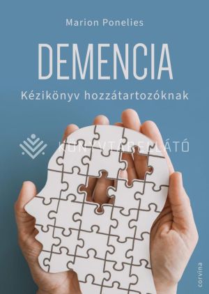 Kép: Demencia - Kézikönyv hozzátartozóknak