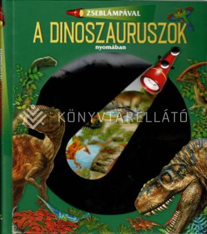 Kép: Zseblámpával - A dinoszauruszok nyomában