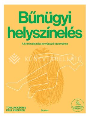 Kép: Bűnügyi helyszínelés – A kriminalisztika lenyűgöző tudománya