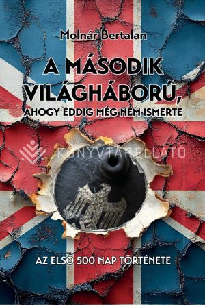 Kép: A második világháború, ahogy eddig még nem ismerte