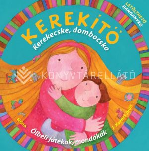 Kép: Kerekítő - Kerekecske, dombocska