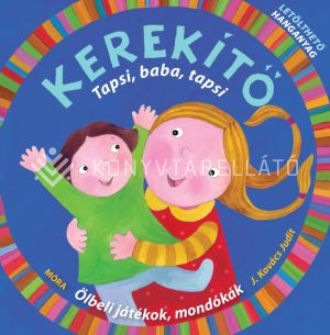 Kép: Kerekítő - Tapsi, baba, tapsi