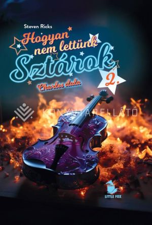 Kép: Hogyan nem lettünk sztárok - Charles dala