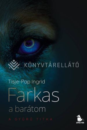 Kép: Farkas a barátom