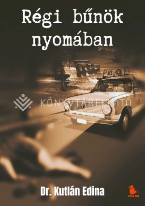 Kép: Régi bűnök nyomában