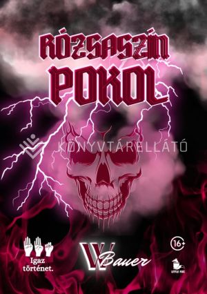 Kép: Rózsaszín pokol