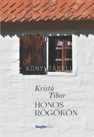 Kép: Honos rögökön
