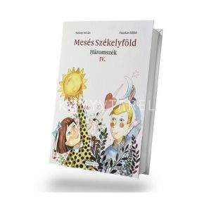 Kép: Mesés Székelyföld - Háromszék