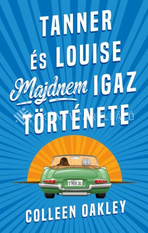 Kép: Tanner és Louise majdnem igaz története