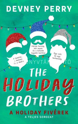 Kép: The Holiday Brothers - A Holiday fivérek (éldekorált)
