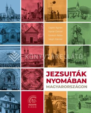 Kép: Jezsuiták nyomában Magyarországon